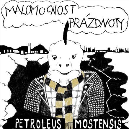 MALOMOCNOST PRÁZDNOTY - Petroleus mostensis