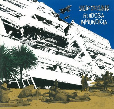 RUDIOSA INMUNDICIA / SOLD DECLINE LP