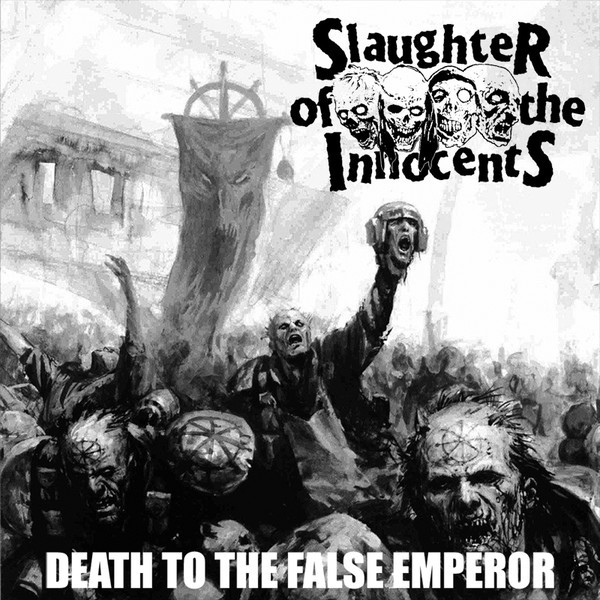 SLAUGHTER OF THE INNOCENTS / SEVEN MINUTES OF NAUSEA