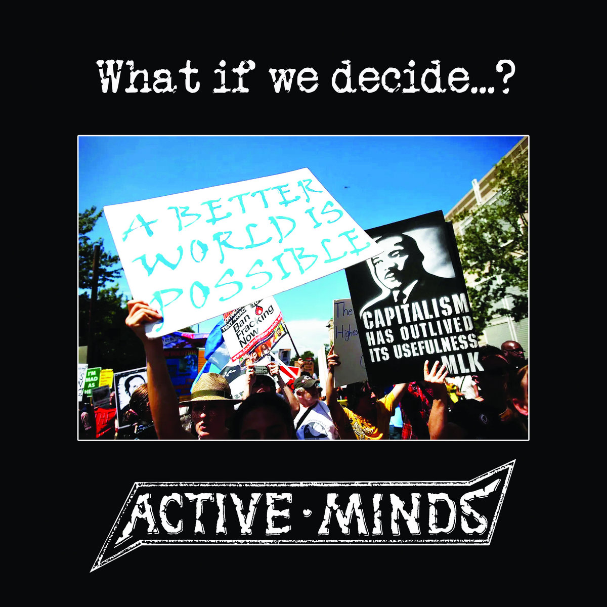 ACTIVE MINDS - What if we decide ...?