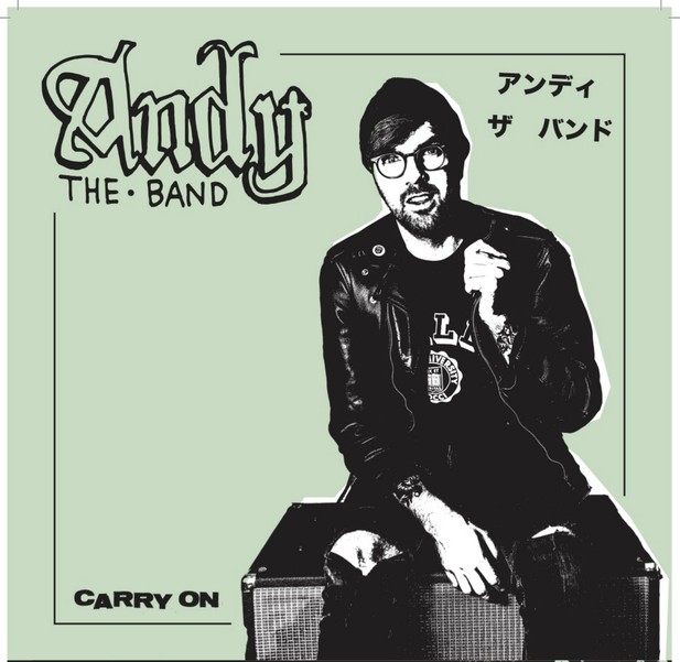 ANDY THE BAND - Carry on
