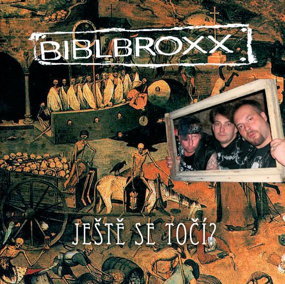 BIBLBROXX - Ještě se točí