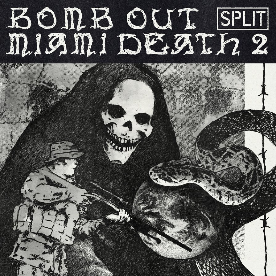 BOMB OUT / MIAMI DEATH 2