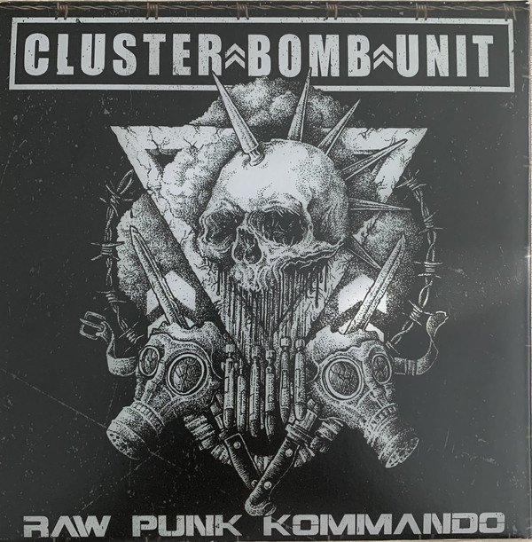 CLUSTER BOMB UNIT - Raw punk commando