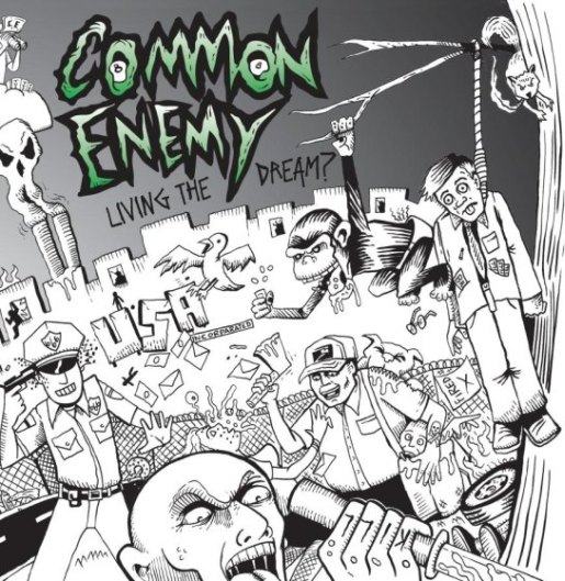 COMMON ENEMY - Living the dream? LP