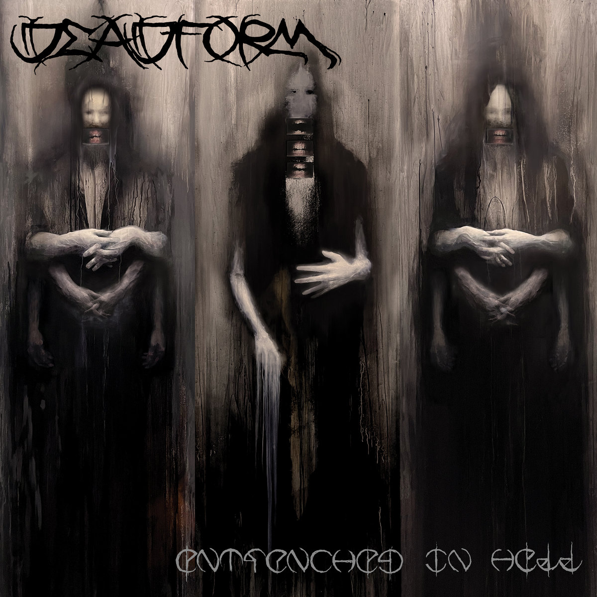 DEADFORM - Entrenched in hell
