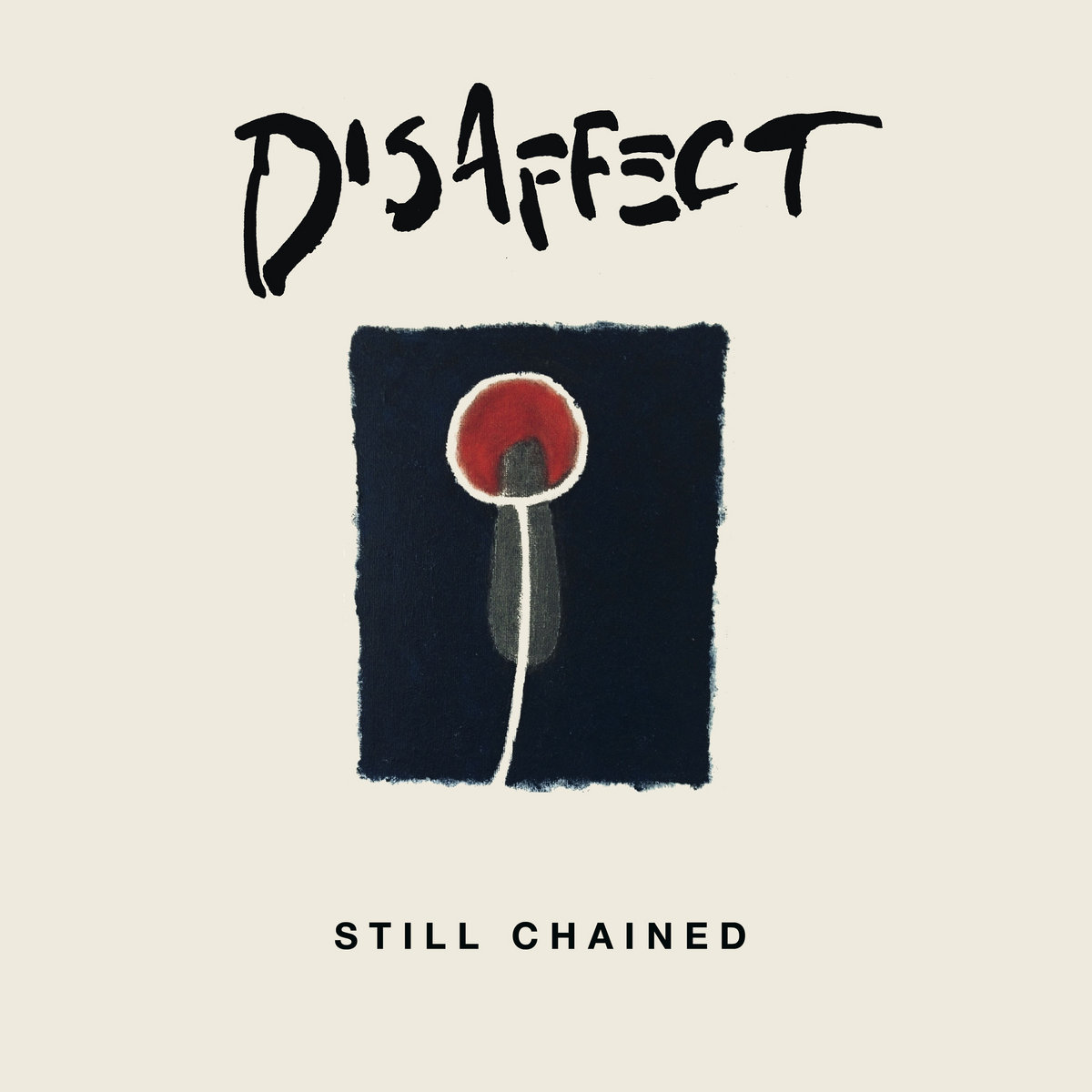 DISAFFECT - Still chained