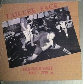 FAILURE FACE - Discography