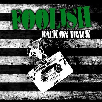 FOOLISH - Back on track