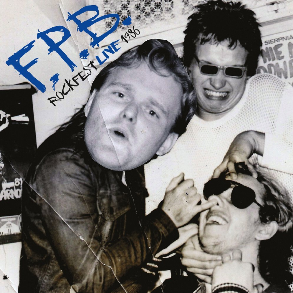 F.P.B. - Rockfest live 1986
