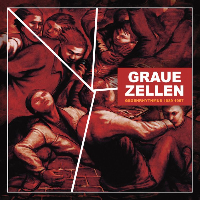 GRAUE ZELLEN - Gegenrhythmus 1989-1997