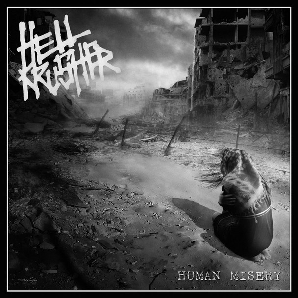 HELLKRUSHER - Human misery