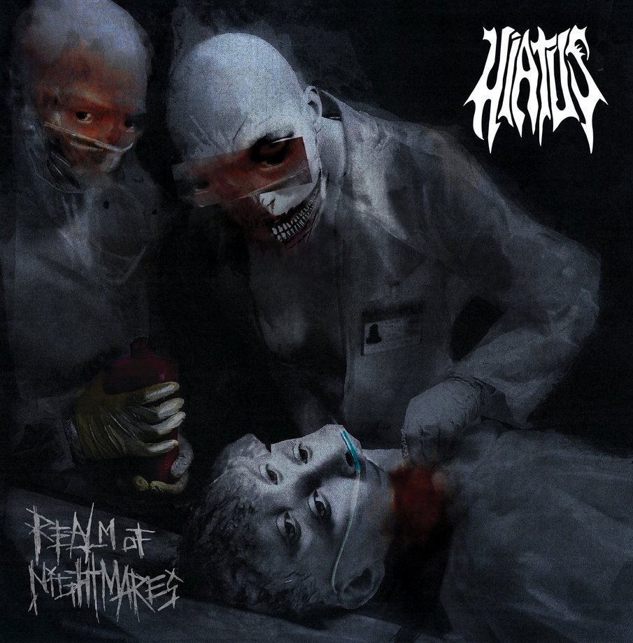 HIATUS - Realm of nightmares