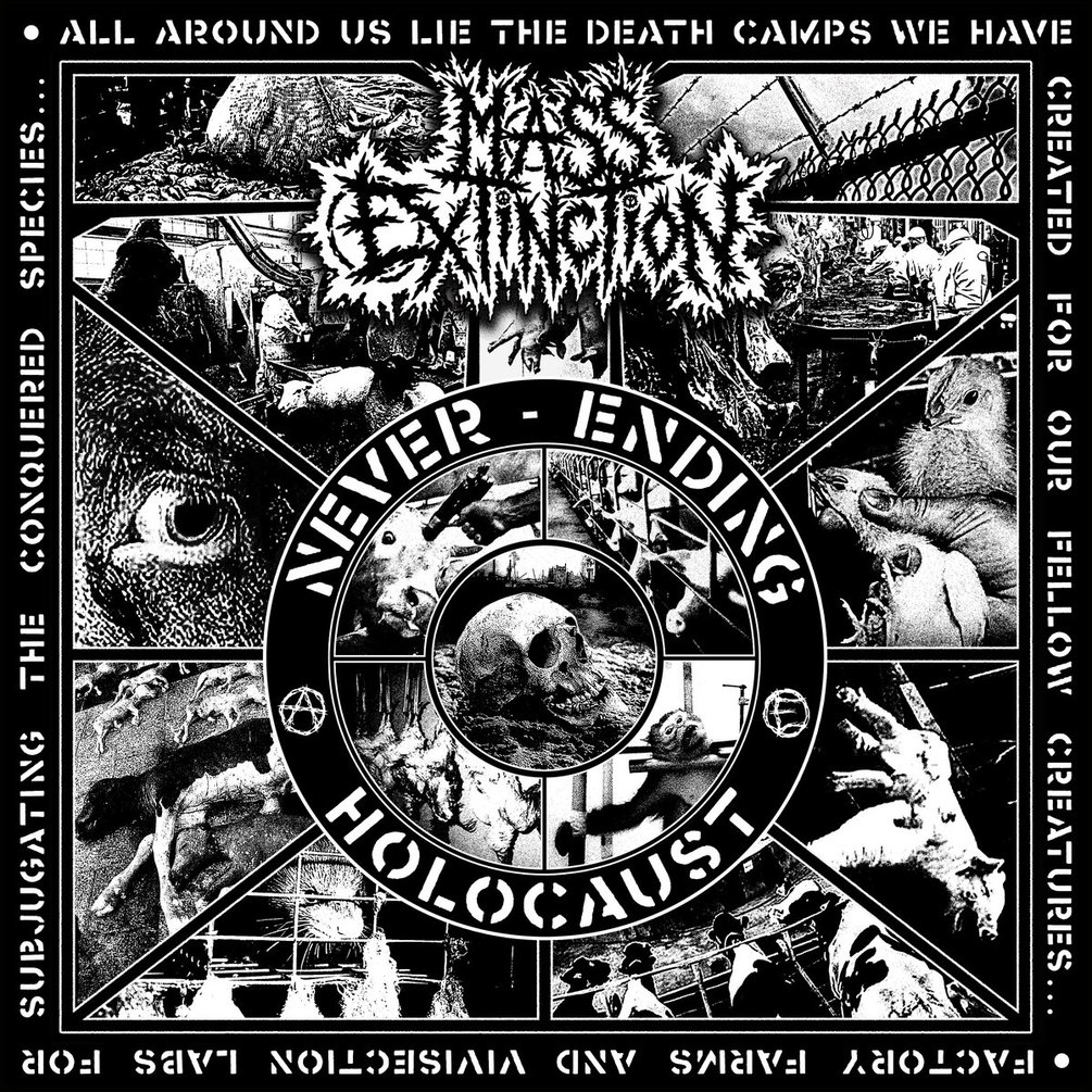 MASS EXTINCTION - Never-ending holocaust