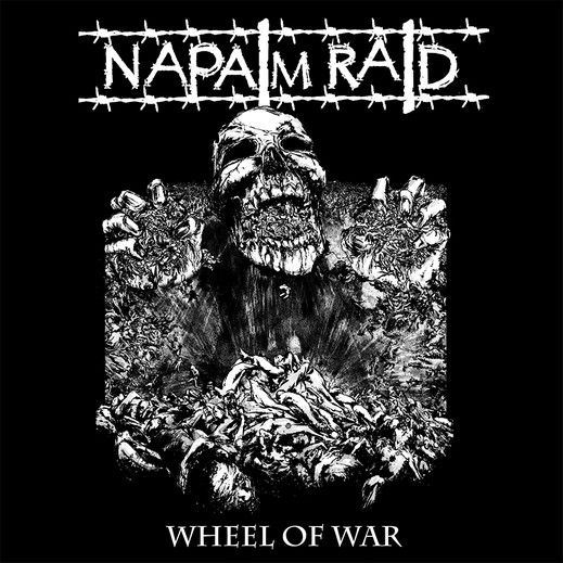 NAPALM RAID - Wheel of war