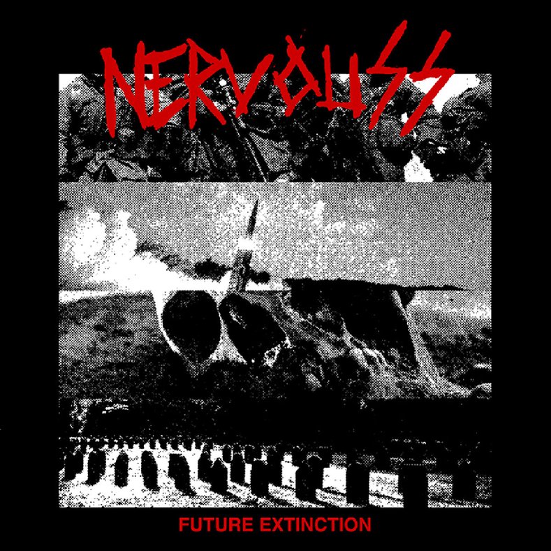 NERVOUS SS - Future extinction