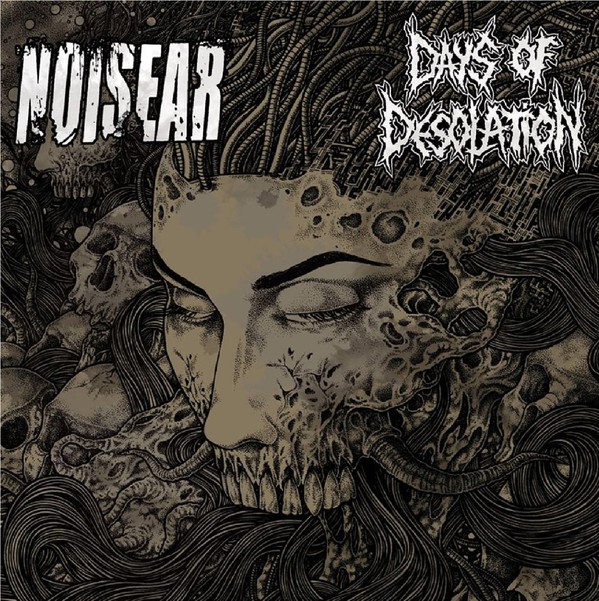 NOISEAR / DAYS OF DESOLATION
