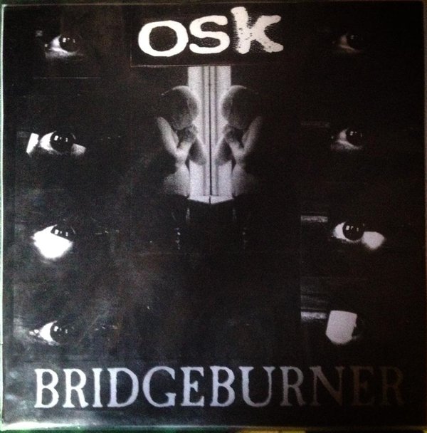 OSK / BRIDGEBURNER