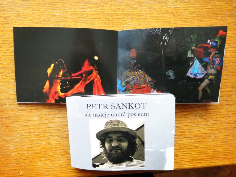 Petr Sankot - ale naděje umírá poslední