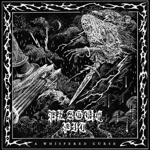 PLAGUE PIT - A whispered curse