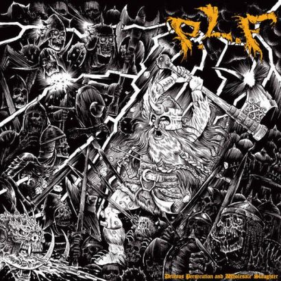 P.L.F. - Devious persecution and wholesale slaughter