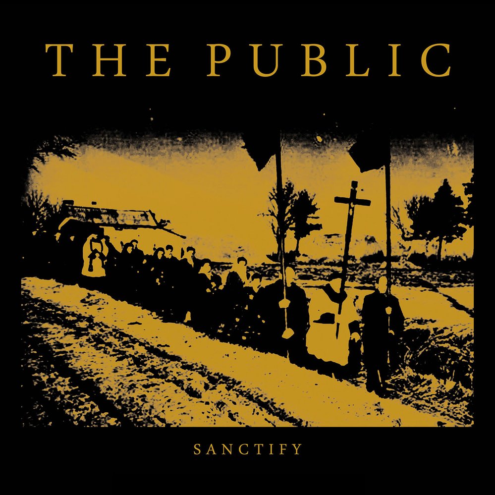 the PUBLIC - Sanctify