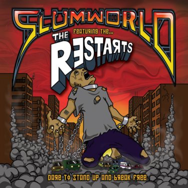 RESTARTS - Slumworld