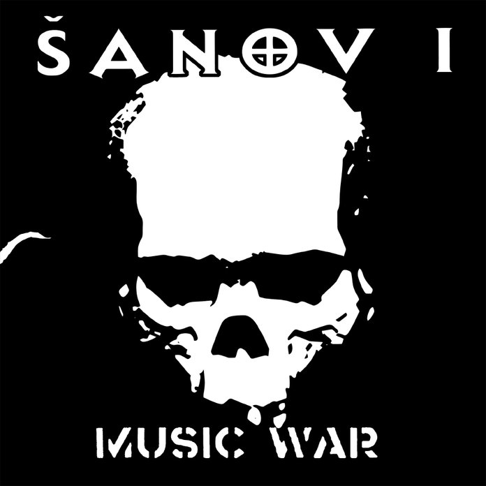 ŠANOV 1 - Music war