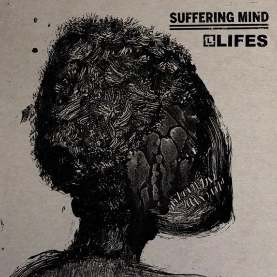 SUFFERING MIND / LIFES