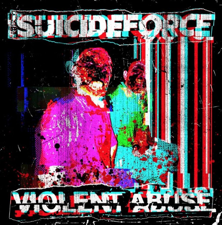 SUICIDEFORCE / VIOLENT ABUSE