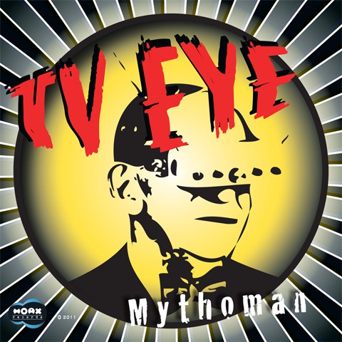 TV EYE - Mythoman