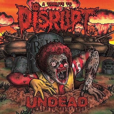Undead - A tribute to DISRUPT