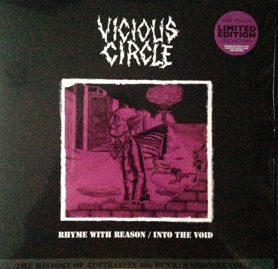 VICIOUS CIRCLE - Rhyme with reason / Into the void