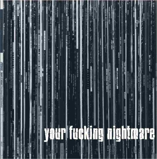YOUR FUCKING NIGHTMARE - s/t LP