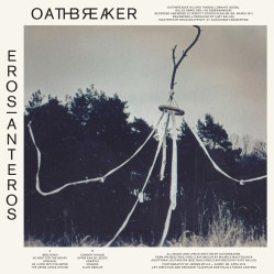OATHBREAKER - Eros anteros