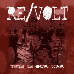 RE/VOLT - This is our war