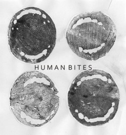 HUMAN BITES