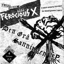 FEROCIOUS X - Den grå sanningen E.P.