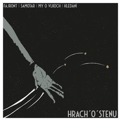 FAJRONT / SAMOTAR / MY O VLKOCH / HLEDÁNÍ